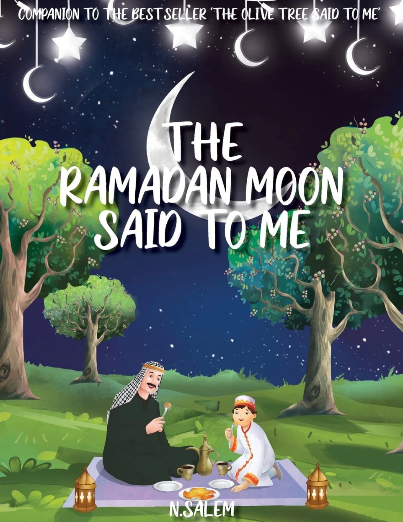 The Ramadan Moon Said To Me (SIGNED-HARDCOVER)